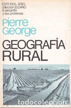 Libros: Geograf&iacute;a rural - Pierre George - Foto 1