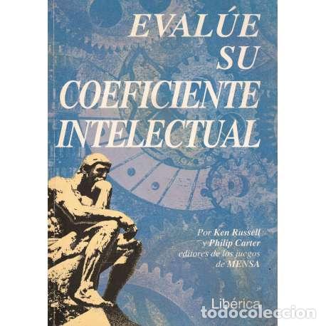 Libros: Eval&uacute;e su coeficiente intelectual - Philip Carter / Ken Russell - Foto 1