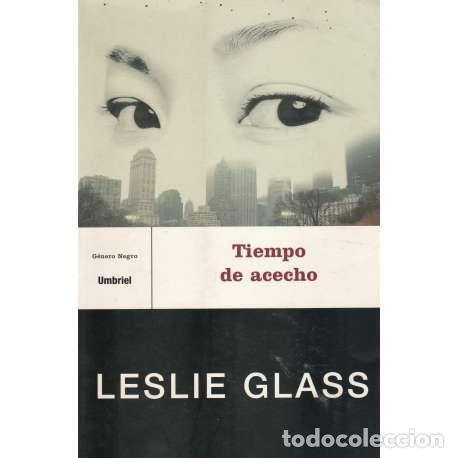 Libros: Tiempo de acecho - Glass, Leslie - Foto 1