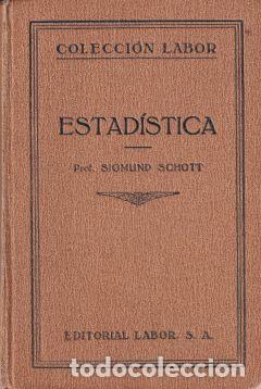 Libros: Estad&iacute;stica - Sigmund Schott - Foto 1
