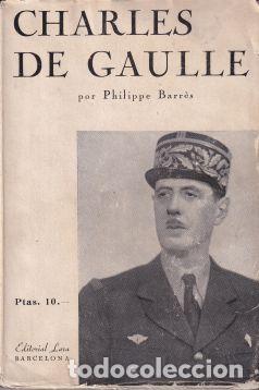 Libros: Charles de Gaulle - Philippe Barr&egrave;s - Foto 1