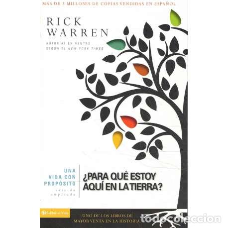 Libros: &iquest;Para qu&eacute; estoy aqu&iacute; en la tierra? - Rick Warren - Foto 1