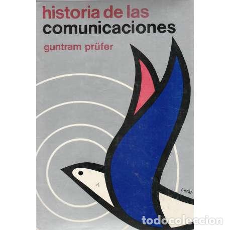 Libros: Historia de las comunicaciones - Prufer, Guntram - Foto 1