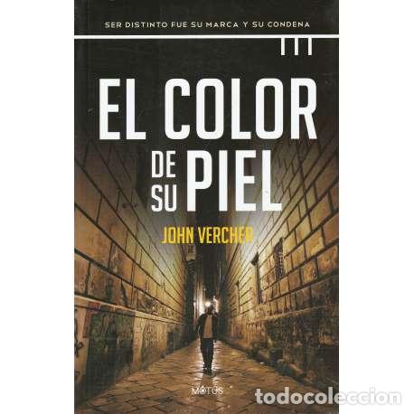 Libros: El color de su piel - John Vercher - Foto 1