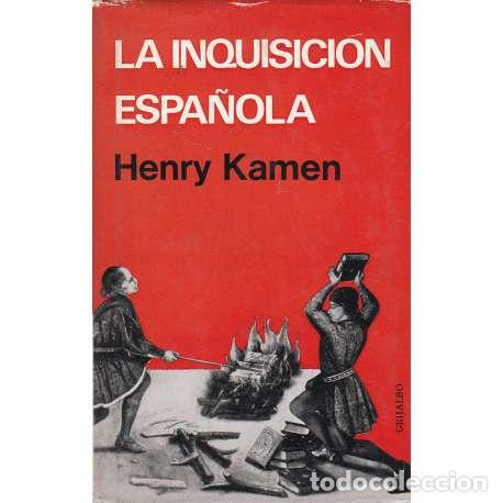 Libros: La Inquisici&oacute;n Espa&ntilde;ola - Henry Kamen - Foto 1