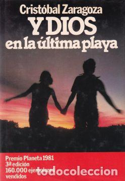 Libros: Y Dios en la &uacute;ltima playa - Crist&oacute;bal Zaragoza - Foto 1