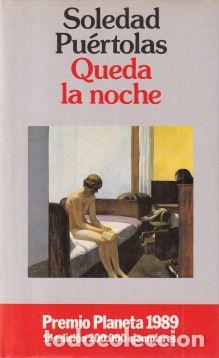 Libros: Queda la noche - Soledad Pu&eacute;rtolas - Foto 1