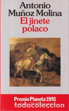 Libros: El jinete polaco - Antonio Mu&ntilde;oz Molina - Foto 1