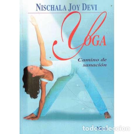 Libros: Yoga. Camino de sanaci&oacute;n - Joy Devi, Nischala - Foto 1