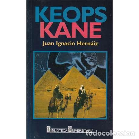 Libros: Keops Kane - Hern&aacute;iz Bl&aacute;zquez, Juan Ignacio - Foto 1