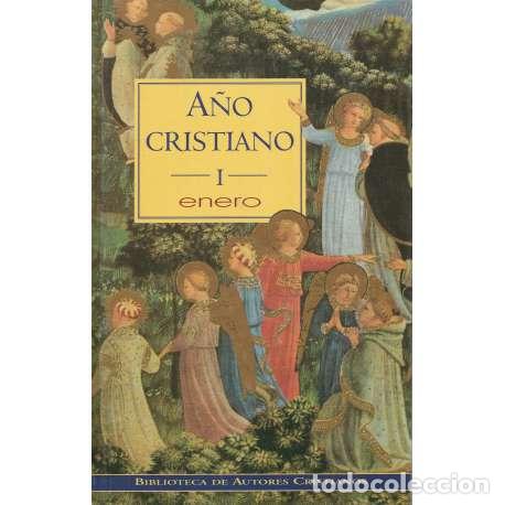 Libros: A&ntilde;o Cristiano I: Enero - VV. AA. - Foto 1