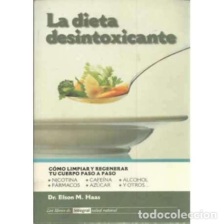 Libros: La dieta desintoxicante - Elson M. Haas - Foto 1
