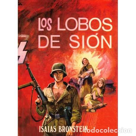 Libros: Los lobos de Si&oacute;n - Isaias Bronstein - Foto 1