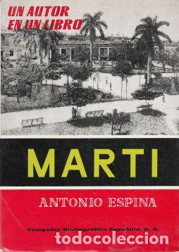 Libros: Marti. Estudio y Antolog&iacute;a - Antonio Espina - Foto 1