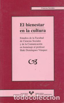 Libros: El bienestar de la cultura - VV. AA. - Foto 1