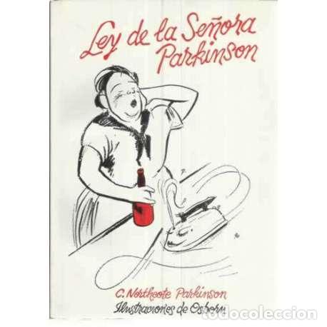 Libros: Ley de la Se&ntilde;ora Parkinson - C. Northcote Parkinson - Foto 1