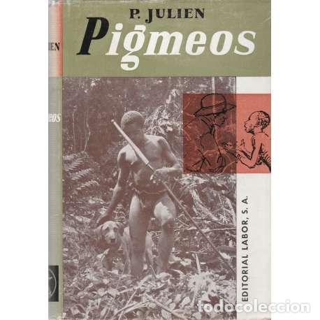 Libros: Pigmeos - Dr. Paul Julien - Foto 1