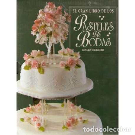 Libros: El gran de los pasteles de boda - Lesley Herbert - Foto 1