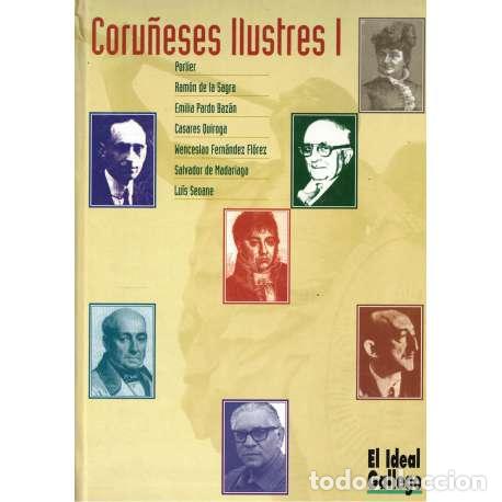 Libros: Coru&ntilde;eses ilustres I - El Ideal Gallego - Foto 1