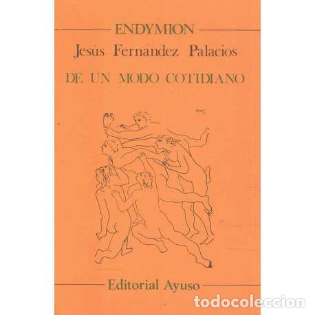 Libros: De un modo cotidiano - Jes&uacute;s Fern&aacute;ndez Palacios - Foto 1