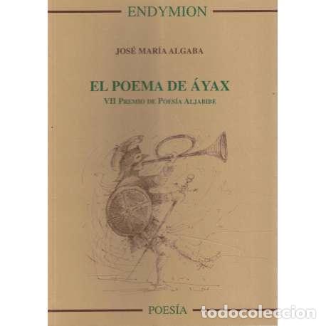 Libros: El poema de &Aacute;yax - Jos&eacute; Mar&iacute;a Algaba - Foto 1