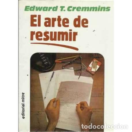 Libros: El arte de resumir - Cremmins, Edward T - Foto 1
