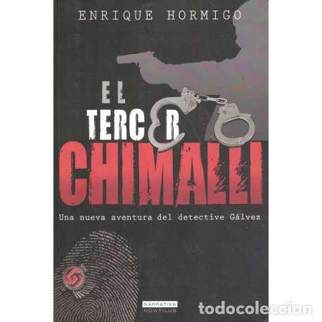 Libros: El tercer Chimalli - Enrique Hormigo - Foto 1