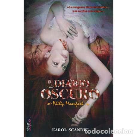 Libros: El diario oscuro - Karol Scandiu - Foto 1