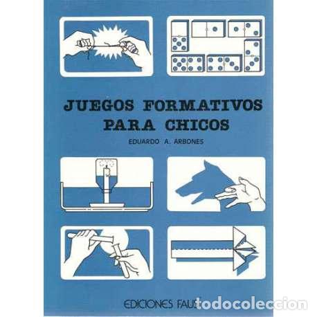 Libros: Juegos formativos para chicos - Arbones Malisani, Eduardo A - Foto 1