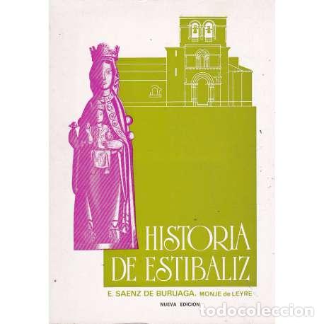 Libros: Historia de Est&iacute;baliz - E. S&aacute;enz de Buruaga - Foto 1