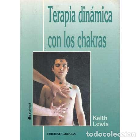 Libros: Terapia din&aacute;mica con los chakras - Keith Lewis - Foto 1
