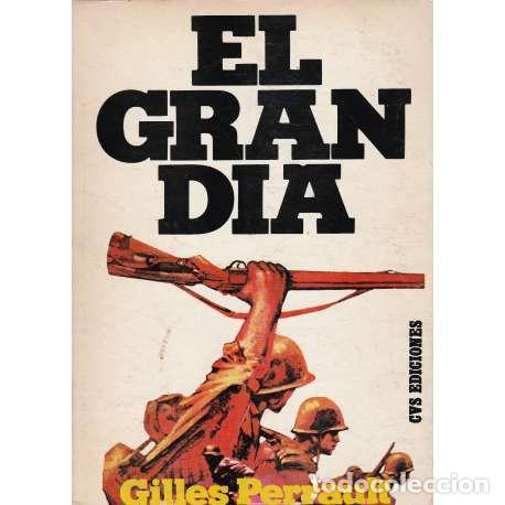 Libros: El gran d&iacute;a - Perrault, Gilles - Foto 1