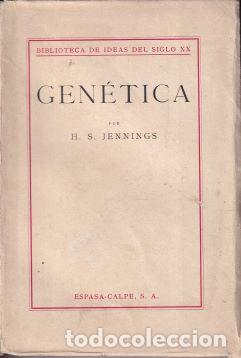 Libros: Gen&eacute;tica - H. S. Jennings - Foto 1