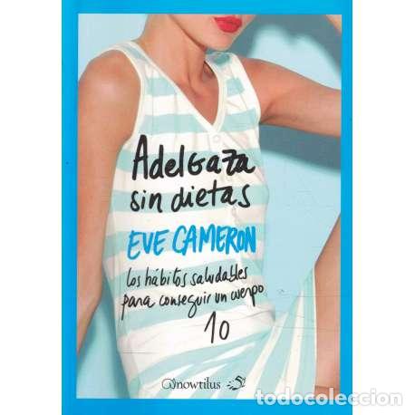 Libros: Adelgaza sin dietas - Eva Cameron - Foto 1