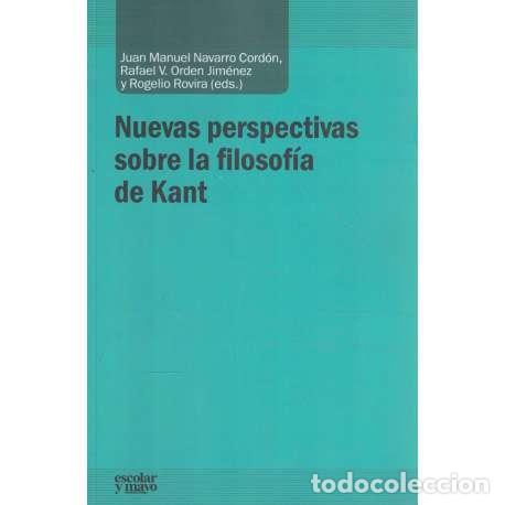 Libros: Nuevas perspectivas sobre la filosof&iacute;a de Kant - VV.AA - Foto 1