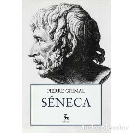 Libros: S&eacute;neca - Grimal, Pierre - Foto 1