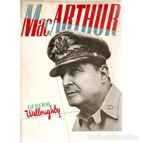 Libros: Mac Arthur - Charles A. Willoughby / John Chamberlain - Foto 1