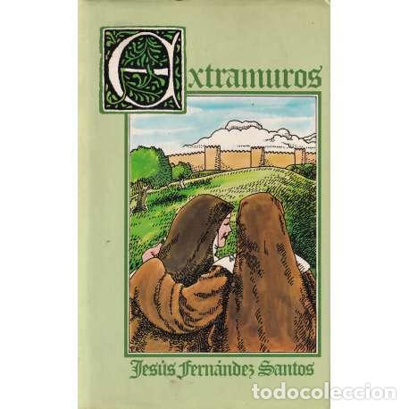 Libros: Extramuros - Jes&uacute;s Fern&aacute;ndez Santos - Foto 1