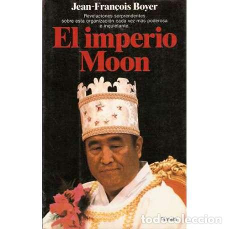 Libros: El imperio Moon - Jean-Fran&ccedil;ois Boyer - Foto 1