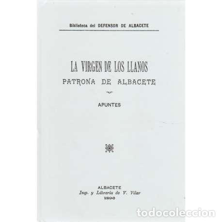 Libros: La Virgen de los Llantos. Patrona de Albacete - VV.AA - Foto 1