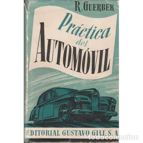 Libros: Pr&aacute;ctica del autom&oacute;vil - R. Guerber - Foto 1