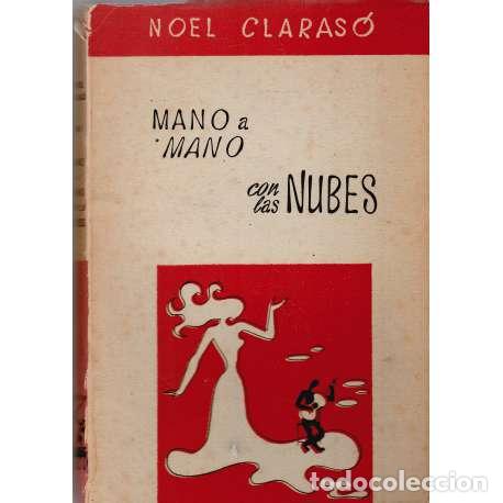Libros: Mano a mano con las nubes - Noel Claras&oacute; - Foto 1