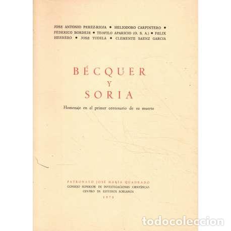 Libros: B&eacute;cquer y Soria. Homenaje en el primer centenario de su muerte - VV. AA. - Foto 1