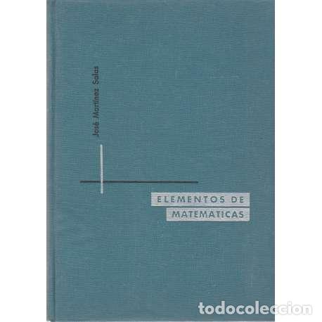 Libros: Elementos de matem&aacute;ticas - Mart&iacute;nez Salas, Jos&eacute; - Foto 1