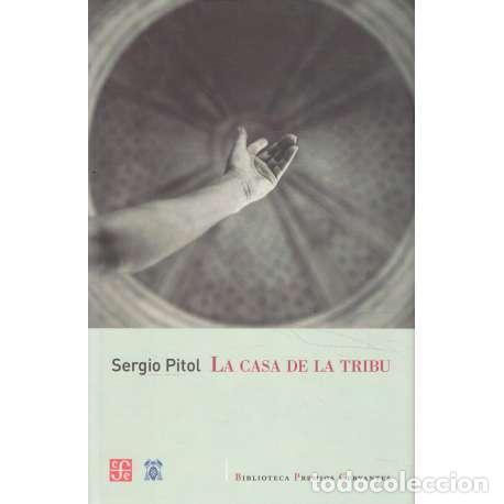 Libros: La casa de la tribu - Pitol, Sergio - Foto 1
