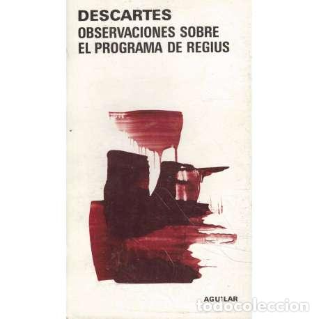 Libros: Observaciones sobre el programa de Regius - Descartes, Ren&eacute; (Renatus Cartesius) - Foto 1