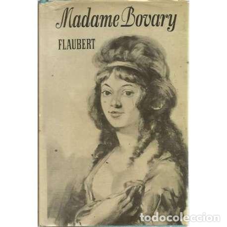 Libros: Madame Bovary - Flaubert, Gustave - Foto 1