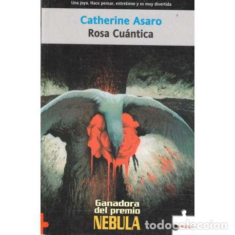 Libros: Rosa cu&aacute;ntica - Asaro, Catherine - Foto 1
