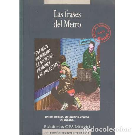 Libros: Las frases del Metro - VV. AA. - Foto 1