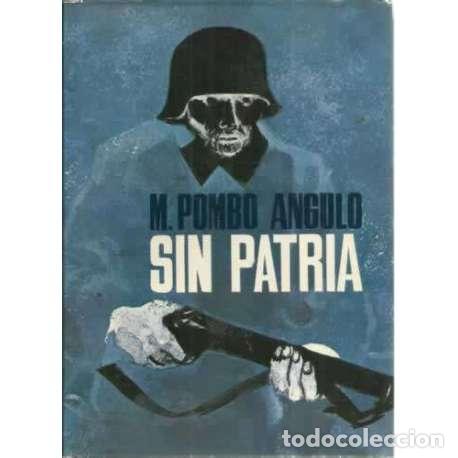 Libros: SIN PATRIA - Pombo Angulo, Manuel - Foto 1